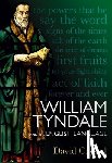 Crystal, David - William Tyndale and the English Language