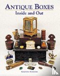 Cummins, Genevieve - Antique Boxes Inside and Out: for Eating, Drinking and Being Merry, Work, Play and the Boudoir