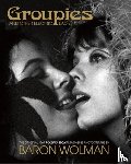 Wolman, Baron - Groupies and Other Electric Ladies