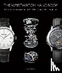 Schmidt, Ryan - The Wristwatch Handbook - A Comprehensive Guide to Mechanical Wristwatches