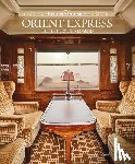 Picon, Guillaume - Orient Express - The History of a Legend