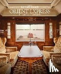 Picon, Guillaume - Orient Express - The History of a Legend