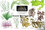 Morrell, Steve - A Key to Common Seaweeds