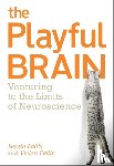 Sergio Pellis, Vivien Pellis - The Playful Brain