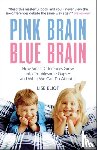 Eliot, Lise - Pink Brain, Blue Brain