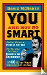 McRaney, David - You are Not So Smart