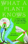 Chamovitz, Daniel - What a Plant Knows
