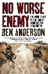 Anderson, Ben - No Worse Enemy