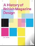 Quinn, Anthony - A History of British Magazine Design