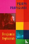 Zephaniah, Benjamin - Propa Propaganda