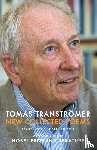 Transtromer, Tomas - New Collected Poems