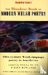  - The Bloodaxe Book of Modern Welsh Poetry