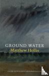 Hollis, Matthew - Ground Water