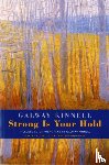 Kinnell, Galway - Strong is Your Hold