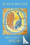 Fainlight, Ruth - Ruth Fainlight: New & Collected Poems