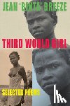 Breeze, Jean Binta - Third World Girl