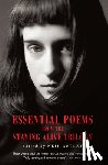 Astley, Neil - Essential Poems from the Staying Alive Trilogy
