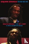 Zephaniah, Benjamin - To Do Wid Me