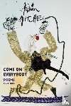 Mitchell, Adrian - Come On Everybody