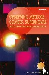 Bone, Neil - Observing Meteors, Comets, Supernovae and other Transient Phenomena