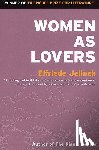 Jelinek, Elfriede - Women as Lovers