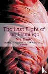 Couto, Mia - The Last Flight of the Flamingo