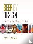 Brown, Pete - Beer by Design