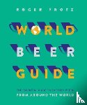 Protz, Roger - World Beer Guide