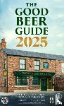  - The Good Beer Guide 2025