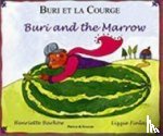 Barkow, Henriette - Buri and the Marrow (English/French)