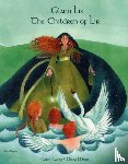Casey, Dawn - The Children of Lir in Irish and English
