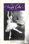 Beaumont, Cyril W - The Ballet Called Swan Lake