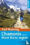 Jones, Kingsley - Trail Running - Chamonix and the Mont Blanc region