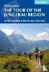 Reynolds, Kev - Tour of the Jungfrau Region