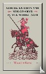 Keen, Maurice - Nobles, Knights and Men-at-Arms in the Middle Ages