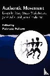 Whitehouse, Mary Starks - Authentic Movement