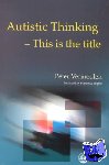 Vermeulen, Mr Peter - Autistic Thinking