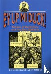 Scollins, Richard, Titford, John - Ey Up Mi Duck!