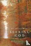 Waal, Esther De - Seeking God