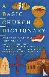 Tony Meakin - A Basic Church Dictionary