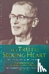 Farrer, Austin Marsden - The Truth-Seeking Heart