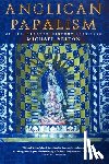 Yelton, Michael - Anglican Papalism
