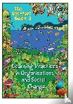 The 2nd Barefoot Guide Writers' Collective - The Barefoot Guide to Learning Practices in Organisations and Social Change