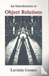 Gomez, Lavinia - An Introduction to Object Relations