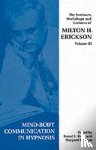 Erickson, Milton H. - Seminars, Workshops and Lectures of Milton H. Erickson