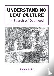 Ladd, Paddy - Understanding Deaf Culture