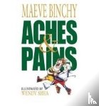 Binchy, Maeve - Aches and Pains
