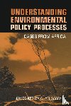 Keeley, James - Understanding Environmental Policy Processes