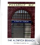 Badsey-Ellis, Antony, Horne, Mike - The Aldwych Branch