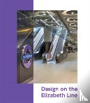 Capital Transport - Design on the Elizabeth Line